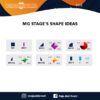 MG Stage_s Shape Ideas